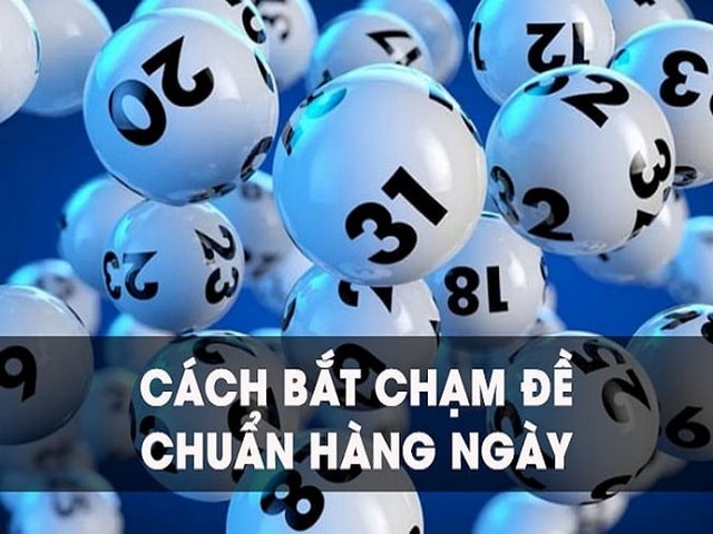 Bắt chạm đề dự đoán kết quả xổ số
